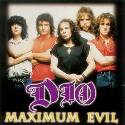 Dio (USA) : Maximum Evil